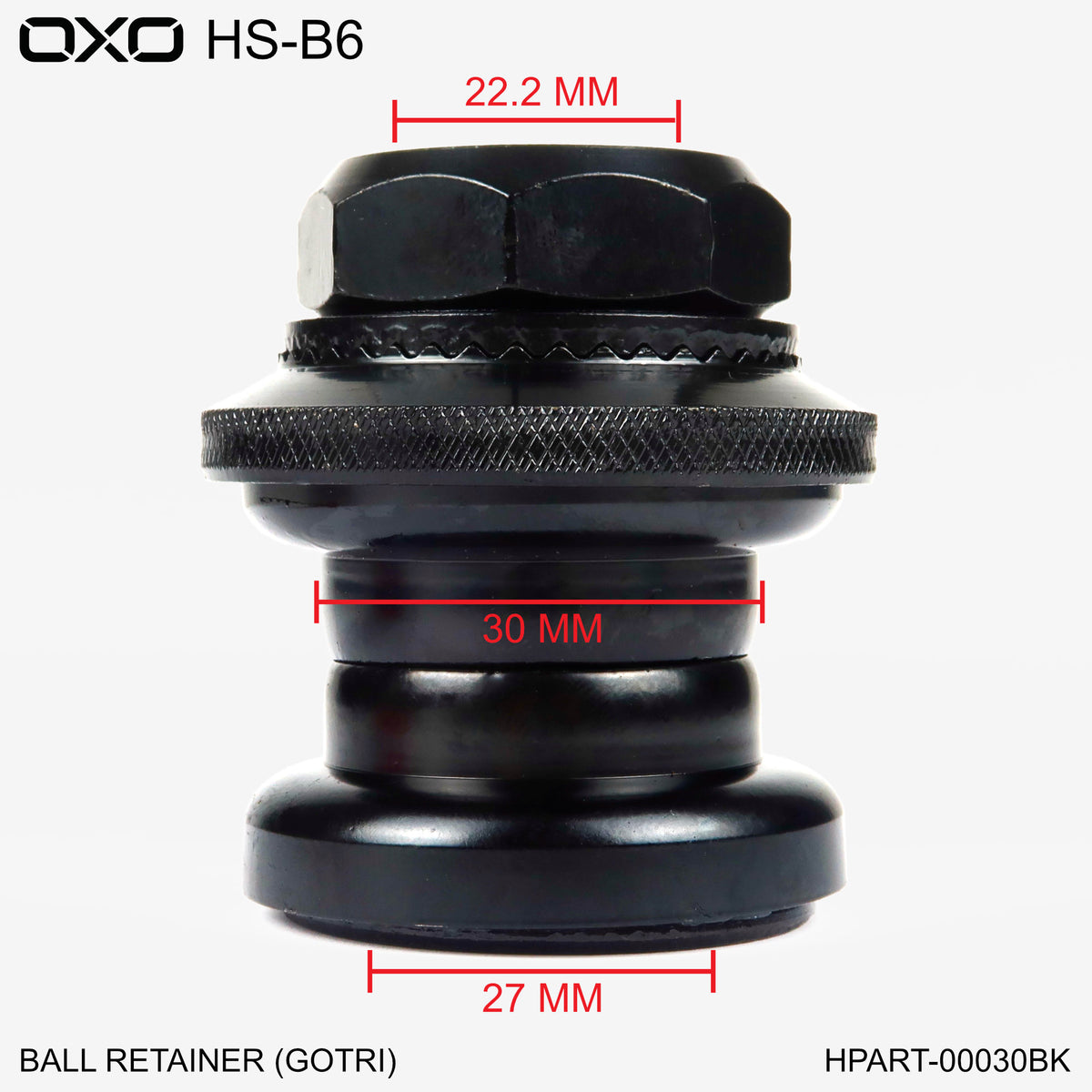ชุดถ้วยคอ OXO HS-B6 (ถ้วยนอก, ตลับยึดลูกปืน, EC30/25.4 | EC30/27, 1" เกลียว JIS)